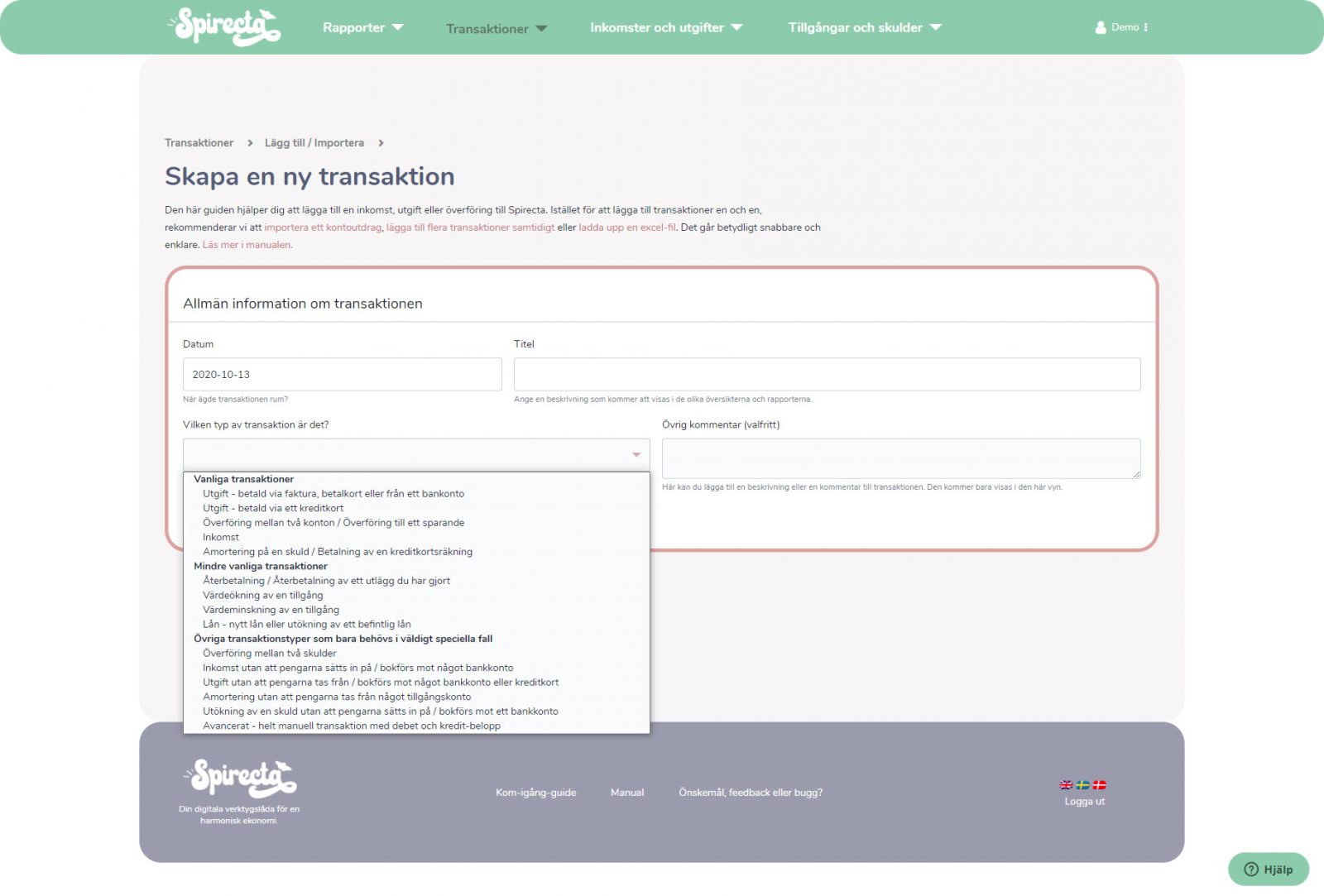 Olika typer av transaktioner som Spirecta klarar att hantera
